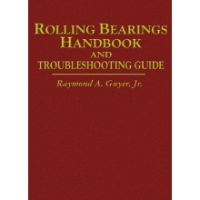 Rolling Bearings Handbook and Troubleshooting Guide